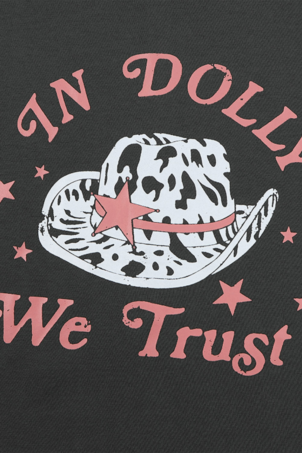 Gray WE TRUST IN DOLLY Western Fashion Graphic Tee - The Red Leopard Boutique 