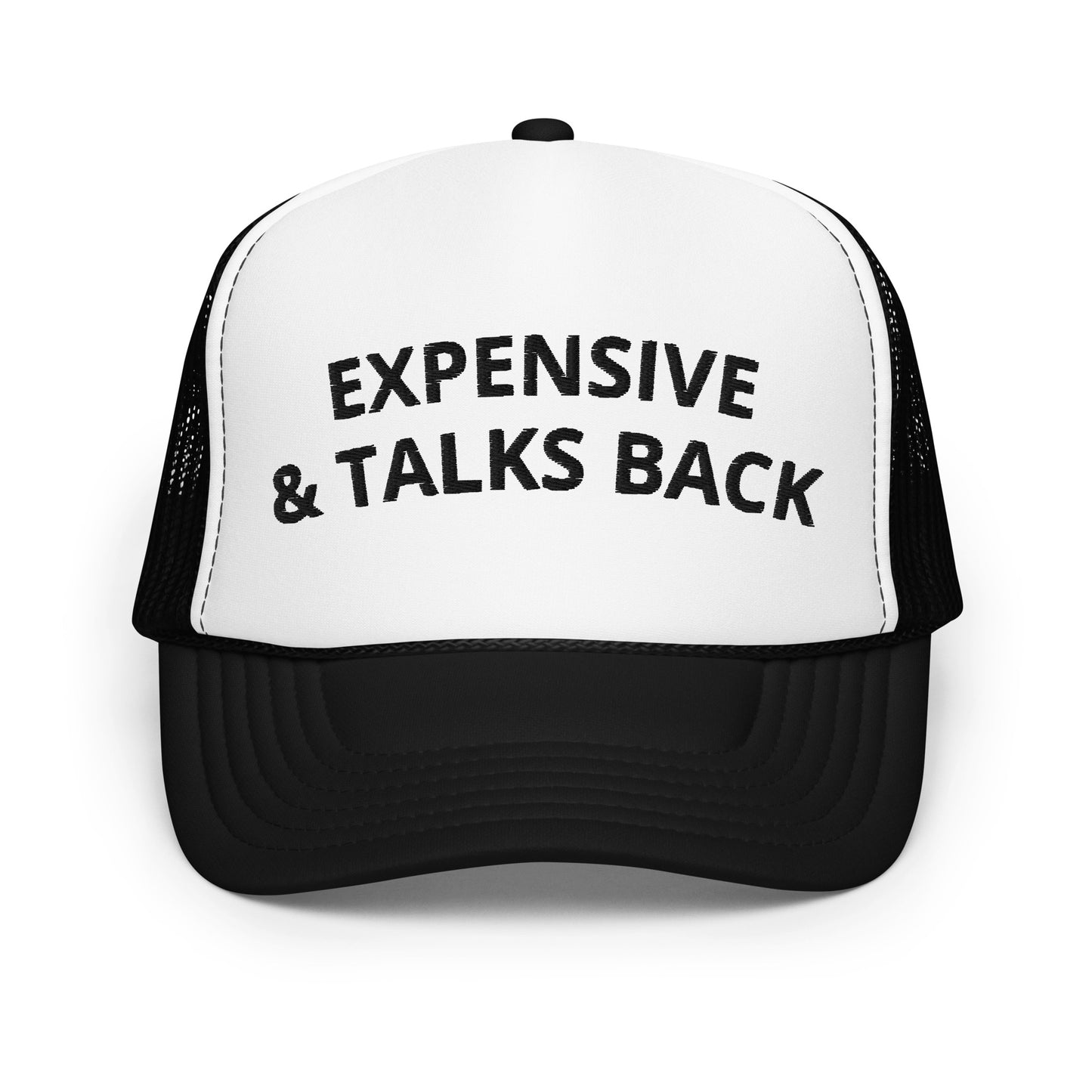 Expensive & Talks Back trucker hat