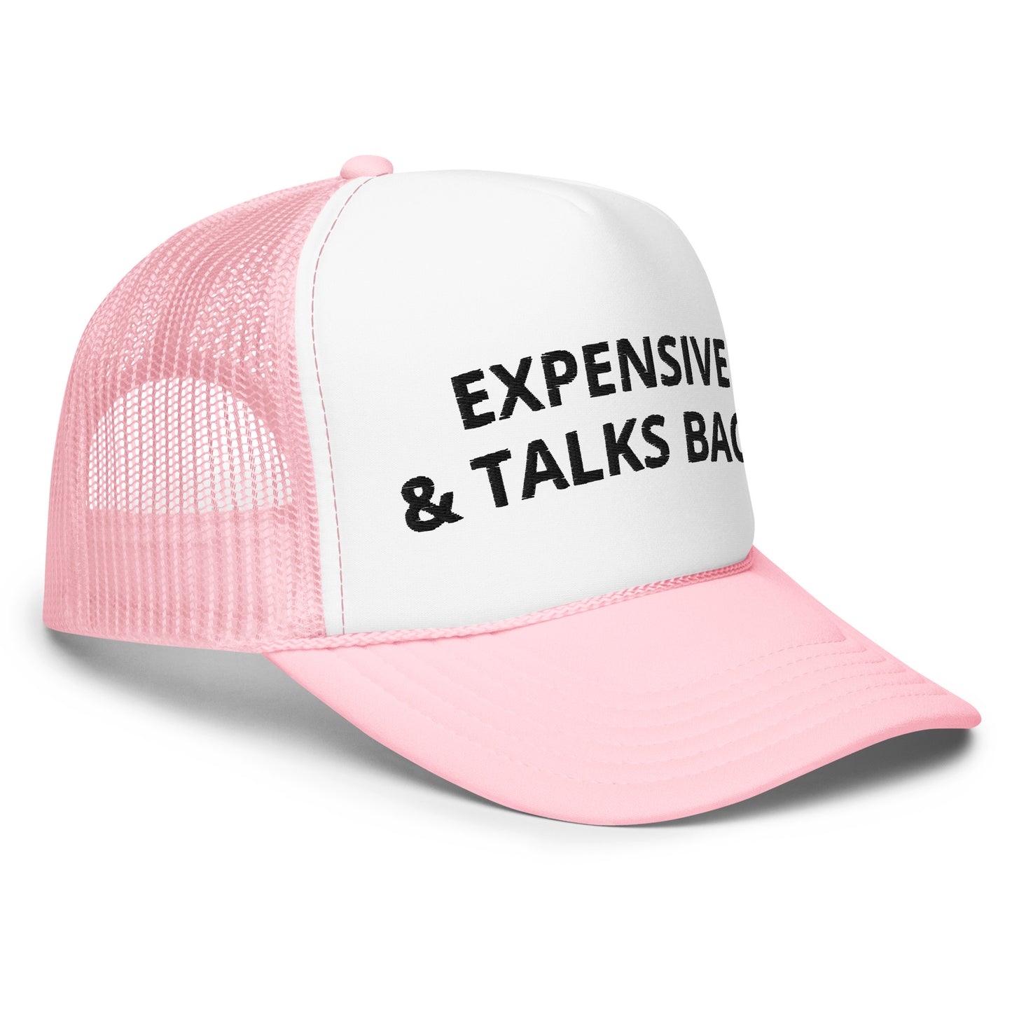 Expensive & Talks Back trucker hat