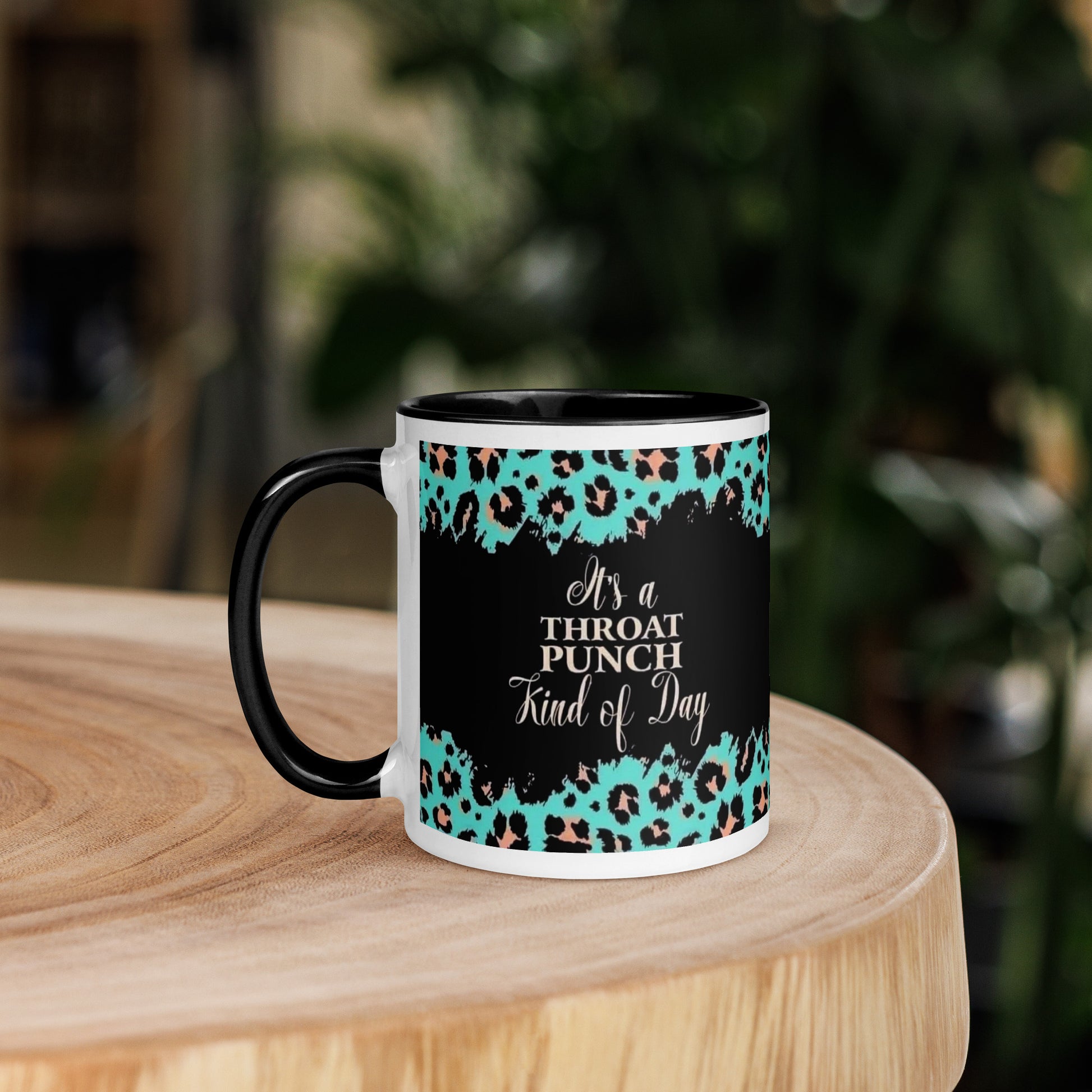 It’s a Throat Punch Kind of Day Mug with Color Inside - The Red Leopard Boutique 