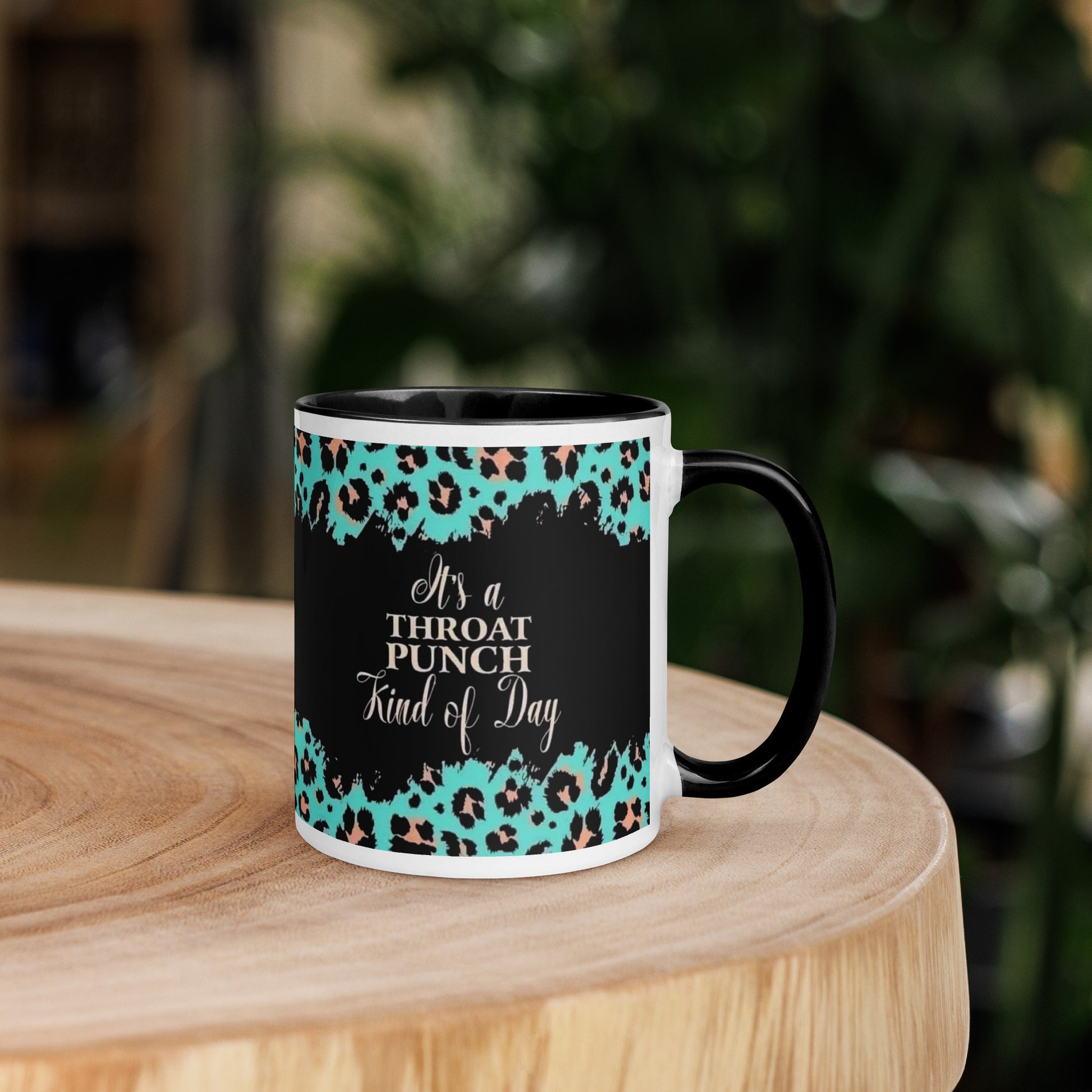 It’s a Throat Punch Kind of Day Mug with Color Inside - The Red Leopard Boutique 